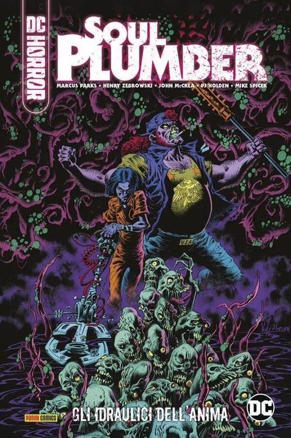 Copertina del fumetto Soul Plumber con Amici Come Questi, edizione italiana Panini Comics / DC / Marvel / Disney di Parks,Zebrowski & Aa.Vv. Copertina del fumetto Soul Plumber con Amici Come Questi, edizione italiana Panini Comics / DC / Marvel / Disney di Parks,Zebrowski & Aa.Vv.
