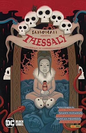 Copertina del fumetto Sandman Presenta - Thessaly, edizione italiana Panini Comics / DC / Marvel / Disney di Aa.Vv.