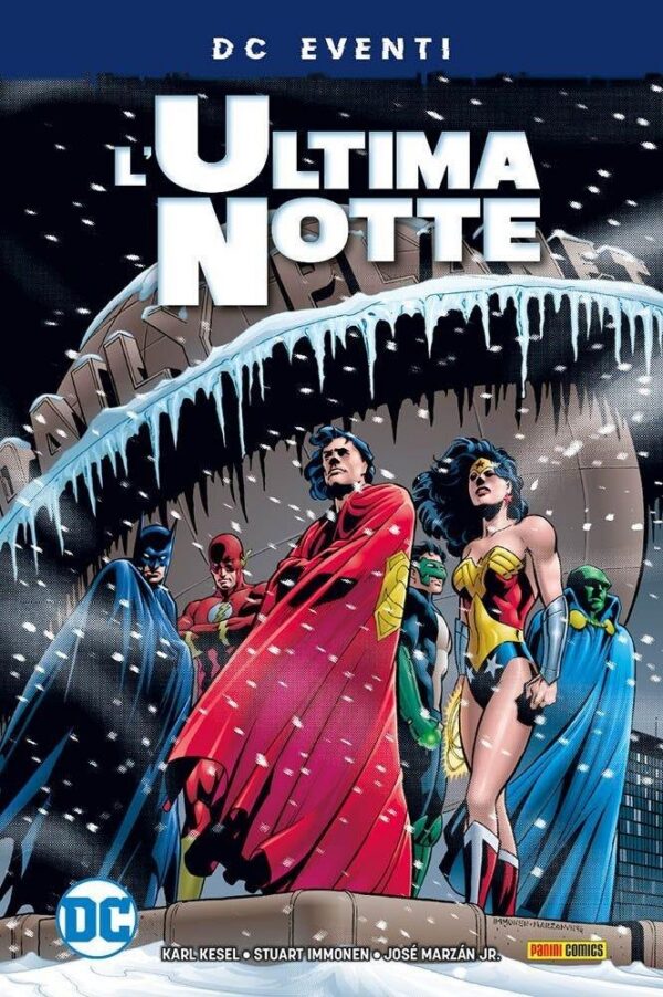 Copertina del fumetto L'ultima Notte, edizione italiana Panini Comics / DC / Marvel / Disney di Immonen, Kesel & Marzan Jr