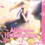 Alice und die Halbbluthexe 02 – Manga auf Deutsch (TOKYOPOP)