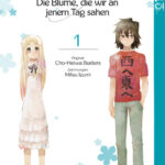 ano hana - Die Blume, die wir an jenem Tag sahen 01 – Manga auf Deutsch (TOKYOPOP)