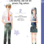 ano hana - Die Blume, die wir an jenem Tag sahen 02 – Manga auf Deutsch (TOKYOPOP)