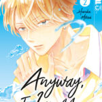 Anyway, I Love You 02 – Manga auf Deutsch (TOKYOPOP)