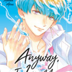 Anyway, I Love You 03 – Manga auf Deutsch (TOKYOPOP)