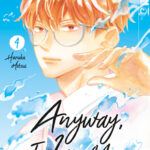 Anyway, I Love You 04 – Manga auf Deutsch (TOKYOPOP)