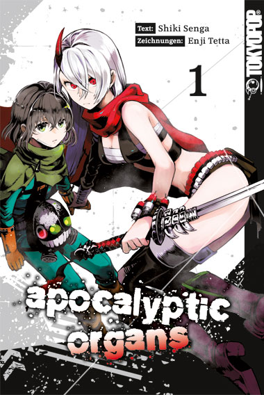 Apocalyptic Organs 01 – Manga auf Deutsch (TOKYOPOP)