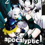 Apocalyptic Organs 02 – Manga auf Deutsch (TOKYOPOP)