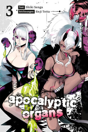 Apocalyptic Organs 03 – Manga auf Deutsch (TOKYOPOP)