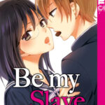 Be my Slave 01 – Manga auf Deutsch (TOKYOPOP)