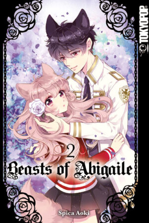 Beasts of Abigaile 02 – Manga auf Deutsch (TOKYOPOP)