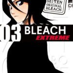 Bleach EXTREME 03 – Manga auf Deutsch (TOKYOPOP)