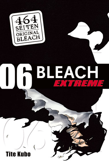 Bleach EXTREME 06 – Manga auf Deutsch (TOKYOPOP)