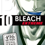 Bleach EXTREME 10 – Manga auf Deutsch (TOKYOPOP)