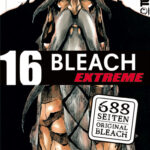 Bleach EXTREME 16 – Manga auf Deutsch (TOKYOPOP)