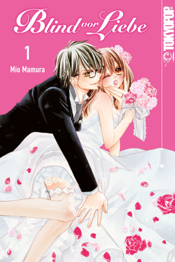 Blind vor Liebe 01 – Manga auf Deutsch (TOKYOPOP) Blind vor Liebe 01 – Manga auf Deutsch (TOKYOPOP)