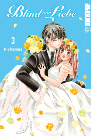 Blind vor Liebe 03 – Manga auf Deutsch (TOKYOPOP)