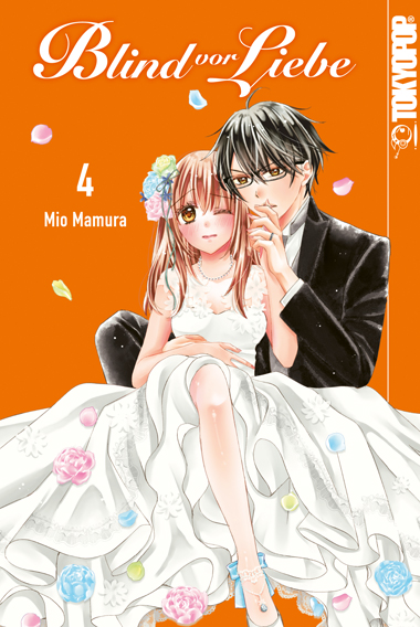 Blind vor Liebe 04 – Manga auf Deutsch (TOKYOPOP)