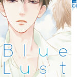 Blue Lust 01 – Manga auf Deutsch (TOKYOPOP)
