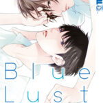 Blue Lust 02 – Manga auf Deutsch (TOKYOPOP)