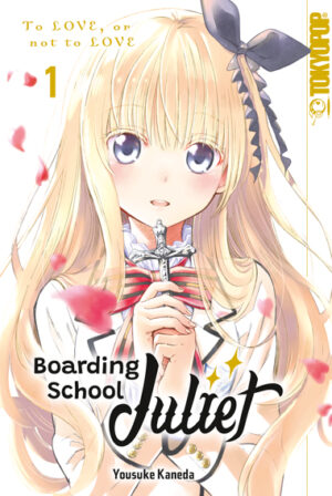 Boarding School Juliet 01 – Manga auf Deutsch (TOKYOPOP)