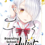 Boarding School Juliet 03 – Manga auf Deutsch (TOKYOPOP)