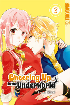 Cheering Up in the Underworld 03 – Manga auf Deutsch (TOKYOPOP)