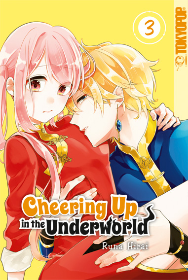 Cheering Up in the Underworld 03 – Manga auf Deutsch (TOKYOPOP)