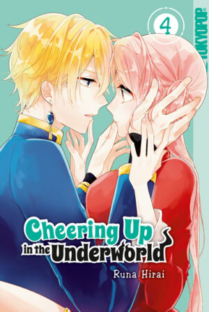 Cheering Up in the Underworld 04 – Manga auf Deutsch (TOKYOPOP)