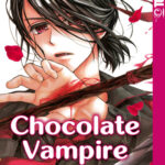 Chocolate Vampire 16 – Manga auf Deutsch (TOKYOPOP)