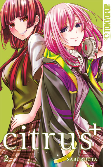 Citrus 02 – Manga auf Deutsch (TOKYOPOP) Citrus 02 – Manga auf Deutsch (TOKYOPOP)