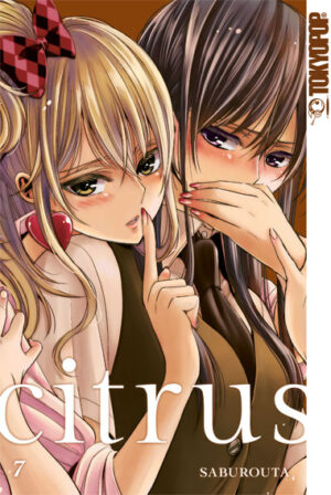 Citrus 07 – Manga auf Deutsch (TOKYOPOP)