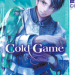 Cold Game 08 – Manga auf Deutsch (TOKYOPOP)