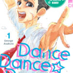 Dance Dance Danseur 2in1 01 – Manga auf Deutsch (TOKYOPOP)