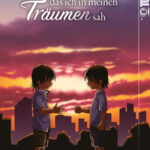 Das Kind, das ich in meinen Träumen sah 01 – Manga auf Deutsch (TOKYOPOP)