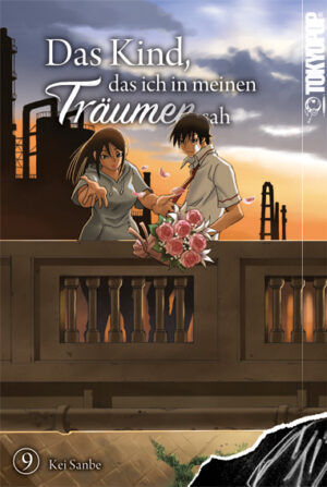 Das Kind, das ich in meinen Träumen sah 09 – Manga auf Deutsch (TOKYOPOP)