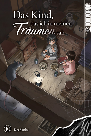 Das Kind, das ich in meinen Träumen sah 10 – Manga auf Deutsch (TOKYOPOP)