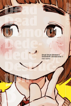 Dead Dead Demon's Dededededestruction 03 – Manga auf Deutsch (TOKYOPOP)