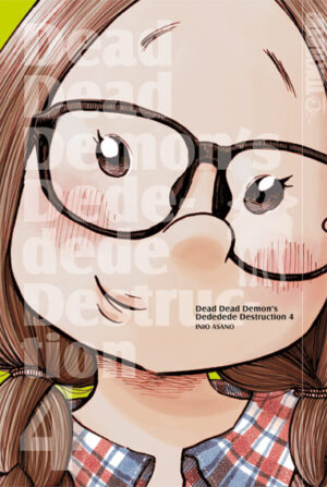 Dead Dead Demon's Dededededestruction 04 – Manga auf Deutsch (TOKYOPOP)