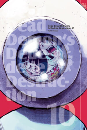 Dead Dead Demon's Dededededestruction 10 – Manga auf Deutsch (TOKYOPOP)