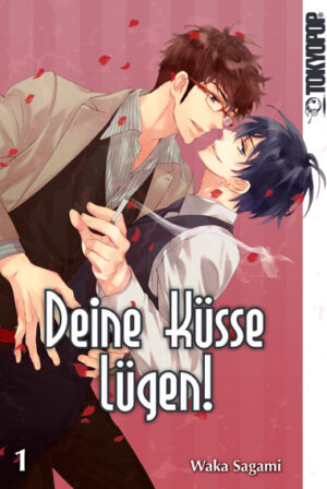 Deine Küsse lügen! 01 – Manga auf Deutsch (TOKYOPOP)
