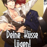 Deine Küsse lügen! 03 – Manga auf Deutsch (TOKYOPOP)