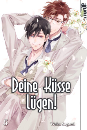 Deine Küsse lügen! 05 – Manga auf Deutsch (TOKYOPOP)