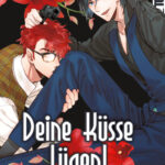 Deine Küsse lügen! 07 – Manga auf Deutsch (TOKYOPOP)
