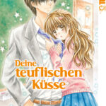 Deine teuflischen Küsse 02 – Manga auf Deutsch (TOKYOPOP)