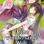 Deine wundersame Welt 05 – Manga auf Deutsch (TOKYOPOP)