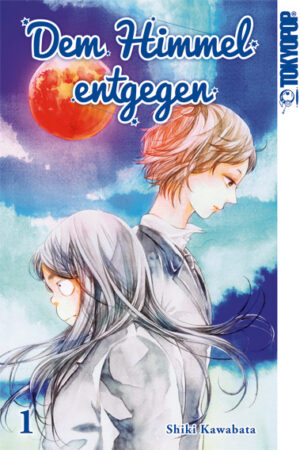 Dem Himmel entgegen 01 – Manga auf Deutsch (TOKYOPOP)