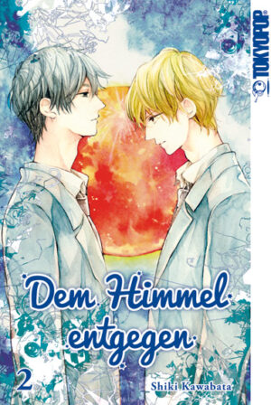Dem Himmel entgegen 02 – Manga auf Deutsch (TOKYOPOP)