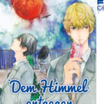 Dem Himmel entgegen 03 – Manga auf Deutsch (TOKYOPOP)