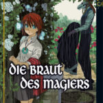Die Braut des Magiers 02 – Manga auf Deutsch (TOKYOPOP)