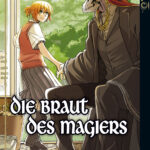 Die Braut des Magiers 09 – Manga auf Deutsch (TOKYOPOP)